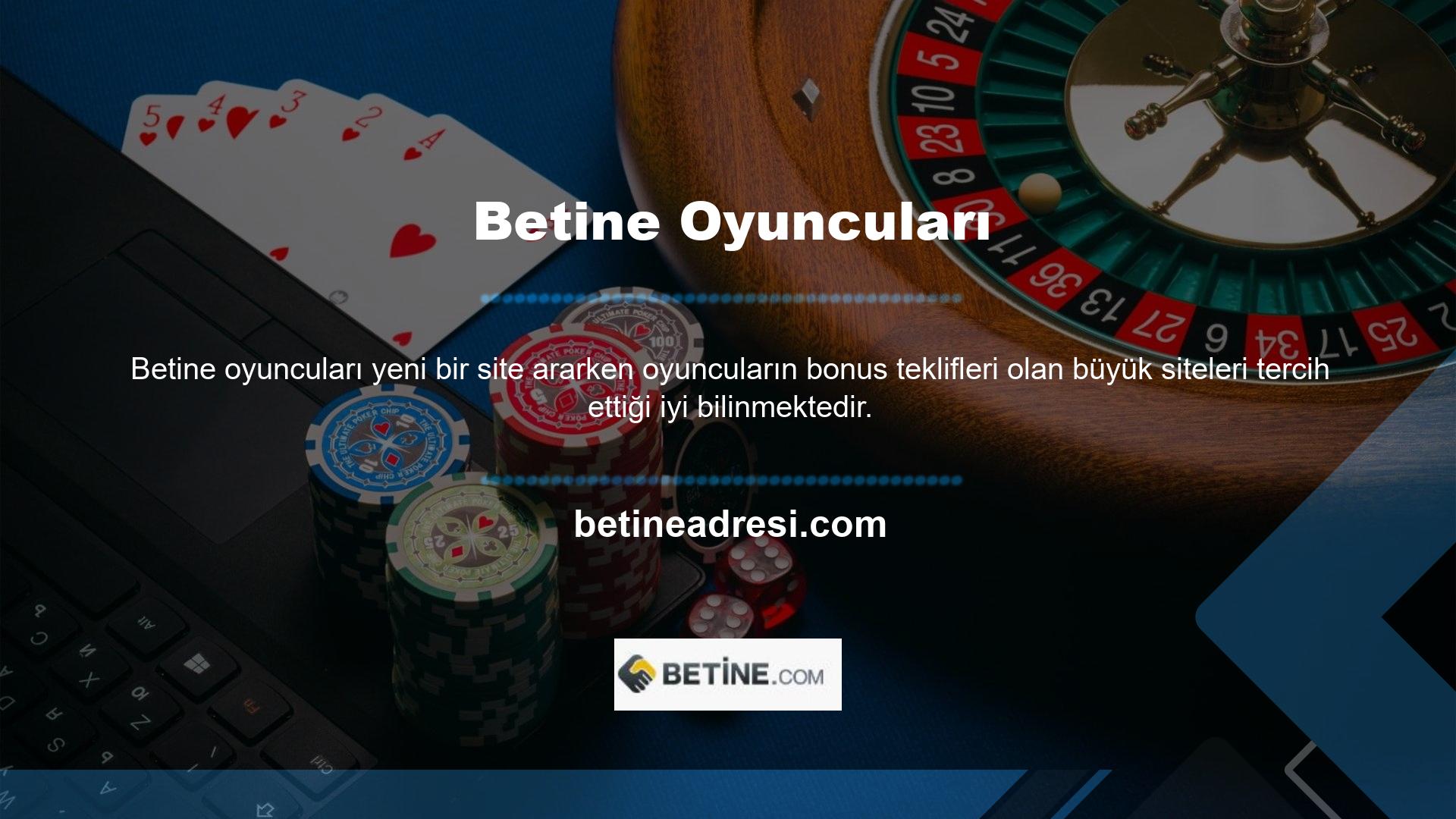 Site ayrıca Betine mobil kullanıcılarına üyelik anından itibaren kapsamlı bonus kampanyaları da sunmaktadır