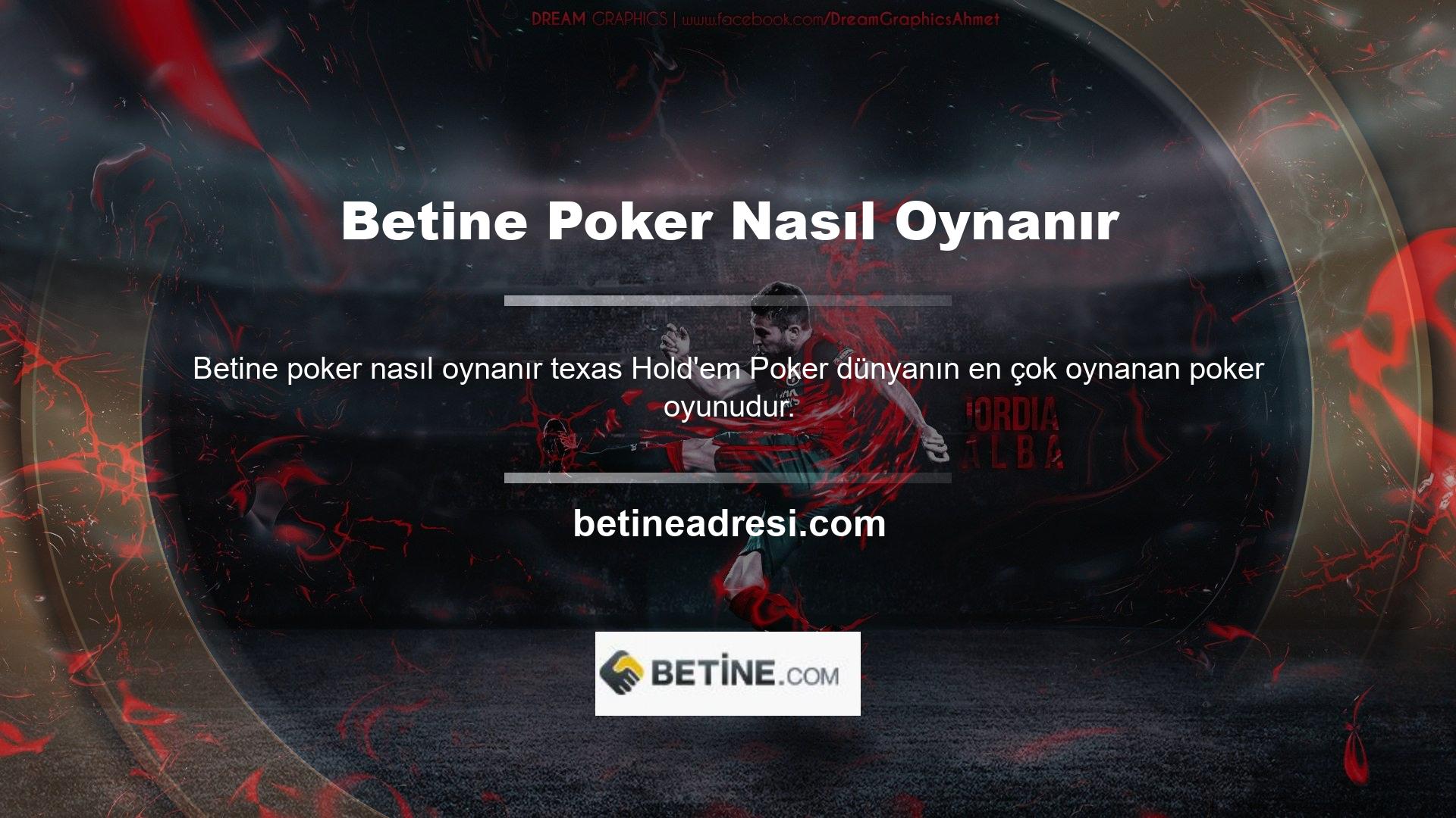 Canlı casino oyunları arasında Betine, poker lobisinden ayrı bir lobide canlı poker masası bulunan, poker söz konusu olduğunda oldukça güvenilir bir sitedir